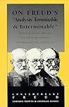 On Freud's Analysis Terminable and Interminable (Contemporary Freud)