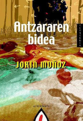 Antzararen bidea (Paperback)