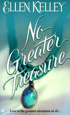 No Greater Treasure (Mass Market Paperback)