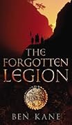 The Forgotten Legion (Forgotten Legion Chronicles, #1)