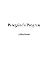 Peregrine's Progress (Shrig #1) Peregrine's Progress (Shrig #1)