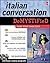 Italian Conversation Demystified [with Audio CDs]