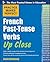 Practice Makes Perfect French Past-Tense Verbs Up Close