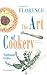 Florence - The Art of Cookery: Traditional Recipes