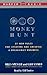 Money Hunt, The by Miles Spencer