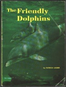 the friendly dolphins (Paperback)