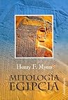 Mitologia Egipcia (Spanish Edition) Mitologia Egipcia (Spanish Edition)