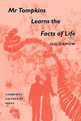 Mr. Tompkins Learns the Facts of Life (Paperback)