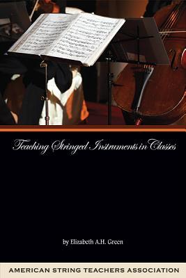 Teaching Stringed Instruments in Classes (Spiral-bound)