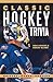 Classic Hockey Trivia