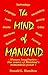 The Mind of Mankind: Human ...