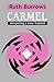 Carmel by Ruth Burrows