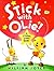 Stick with Olie: A Sticker Storybook (Rolie Polie Olie)