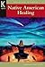 Native American Healing
