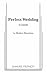 Perfect Wedding (Samuel French Acting Edition)