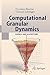 Computational Granular Dynamics by Thorsten Pöschel