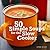 50 Simple Soups for the Slo...