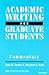 Academic Writing for Graduate Students Commentary: A Course for Nonnative Speakers of English
