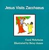 Jesus Visits Zacchaeus