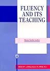 Fluency and its Teaching (Modern Language in Practice, 11)