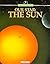 Our Star--The Sun (Window on the Universe)