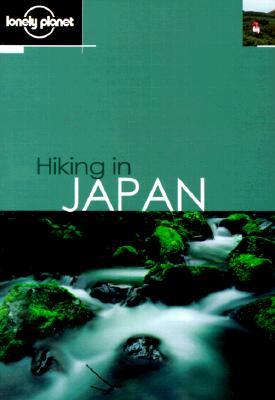 Hiking in Japan (Lonely Planet Hiking)