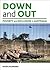 Down and out: Poverty and exclusion in Australia (Studies in Poverty, Inequality and Social Exclusion)