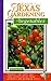 McMillen's Texas Gardening: Vegetables (McMillen's Texas Gardening Series)