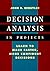 Decision Analysis in Projects