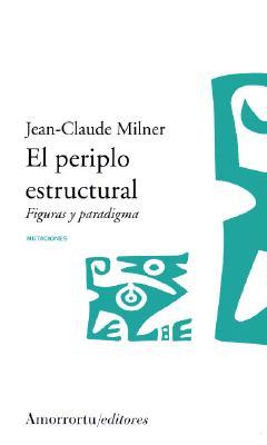 El periplo estructural (Mutaciones) (Spanish Edition)