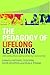 The Pedagogy of Lifelong Learning: Understanding Effective Teaching and Learning in Diverse Contexts