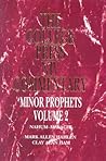 Minor Prophets Volume 2: Nahum-Malachi (College Press NIV Commentary) Minor Prophets Volume 2: Nahum-Malachi (College Press NIV Commentary)
