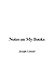 Notes on My Books