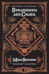 Strangeness and Charm by Mike Shevdon Strangeness and Charm by Mike Shevdon