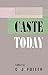 Caste Today