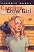 Carolina Crow Girl by Valerie Hobbs