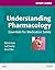 Study Guide for Understanding Pharmacology by M. Linda Workman