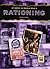 Rationing