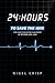 24 hours to save the NHS: The Chief Executive's account of reform 2000 to 2006