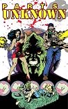 Parts Unknown, Volume 1 (Parts Unknown, #1) Parts Unknown, Volume 1 (Parts Unknown, #1)