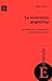 La economía argentina. Las etapas de su desarrollo y problema... by Aldo Ferrer