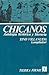 Chicanos: Antologia historica y literaria/ Historical and Literary Anthology (Tierra firme) (Spanish Edition)