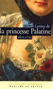 Lettres de la princesse Palatine (Paperback)