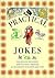 Practical Jokes: Heartless ...