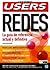 Redes: La Guia De Referencia (Manuales Users) (Spanish Edition)