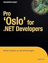 Pro Oslo for .net Developers Pro Oslo for .net Developers