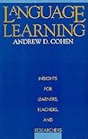 Language Learning: Insights for Learners, Teachers, and Researchers