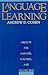 Language Learning: Insights for Learners, Teachers, and Researchers