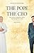 The Pope & The CEO: John Paul II's Leadership Lessons to a Young Swiss Guard (English and English Edition)