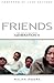 Friends by Ralph Moore